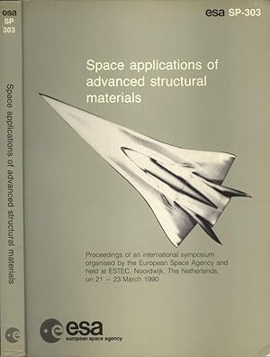Bild des Verkufers fr Space applications of advanced structural materials zum Verkauf von Biblioteca di Babele