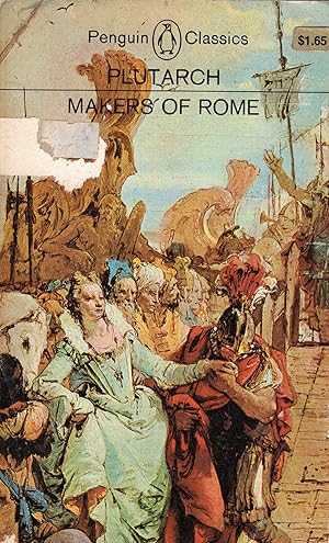 Seller image for Makers of Rome: The Nine Lives of Plutarch for sale by A Cappella Books, Inc.