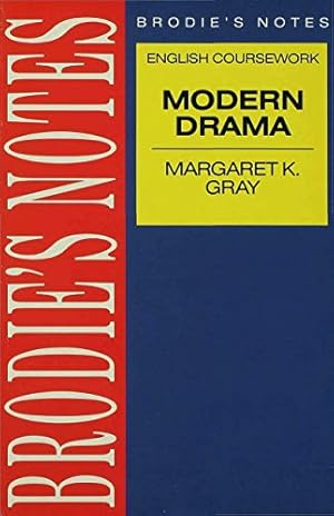 Image du vendeur pour Gray: Modern Drama (Brodie&quote;s Notes) mis en vente par WeBuyBooks