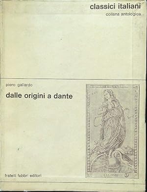Dalle origini a Dante - Classici italiani 1