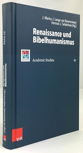 Bild des Verkufers fr Renaissance und Bibelhumanismus. zum Verkauf von Antiquariat Heiner Henke