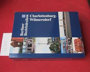 Bild des Verkäufers für Berliner Bezirkslexikon; Charlottenburg-Wilmersdorf. zum Verkauf von Versandantiquariat buch-im-speicher