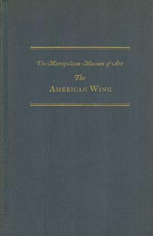 Image du vendeur pour The Metropolitan Museum of Art: A Handbook of the American Wing mis en vente par PJK Books and Such
