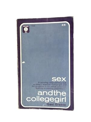 Seller image for Sex and the College Girl for sale by World of Rare Books