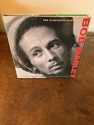 Bild des Verkufers fr Bob Marley: The Illustrated Biography [FIRST EDITION] zum Verkauf von Vero Beach Books