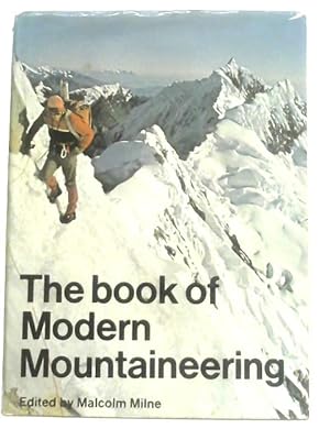 Bild des Verkufers fr The Book of Modern Mountaineering zum Verkauf von World of Rare Books