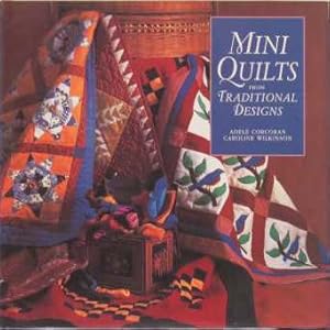 Imagen del vendedor de Mini Quilts from Traditional Designs a la venta por PJK Books and Such