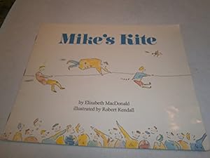 Image du vendeur pour Mike's Kite mis en vente par WeBuyBooks