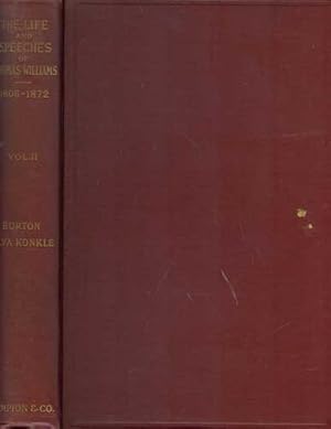 Immagine del venditore per The Life and Speeches of Thomas Williams: Orator, Statesman and Jurist ,1806-1872, A Founder of the Whig and Republican Parties, Volume II venduto da PJK Books and Such