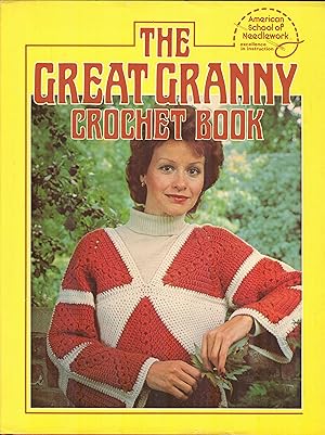 Seller image for The Great Granny Crochet Book for sale by PJK Books and Such