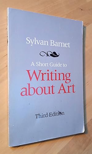 Imagen del vendedor de A Short Guide to Writing about Art a la venta por Llibres Bombeta