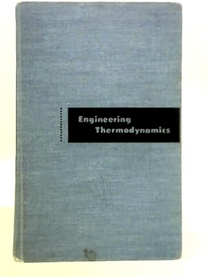 Imagen del vendedor de Engineering Thermodynamics a la venta por World of Rare Books