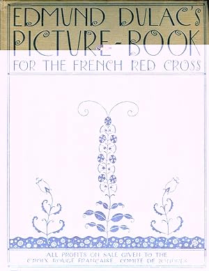 Seller image for Edmund Dulac's Picture-Book for the French Red Cross for sale by PJK Books and Such