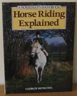 Bild des Verkufers fr Horse Riding Explained zum Verkauf von WeBuyBooks