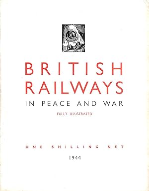 British Railways in Peace and War