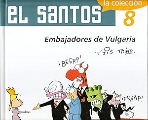 Seller image for El Santos Embajadores de Vulgaria la coleccion 8 for sale by abibliodocs
