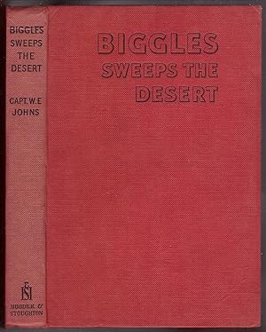 Seller image for Biggles Sweeps The Desert for sale by HAUNTED BOOKSHOP P.B.F.A.