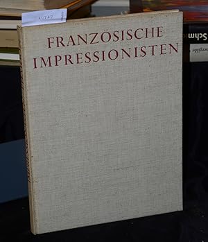 Bild des Verkufers fr Franzsische Impressionisten - Fnfzig Gemlde in Farben - Mit einer Einfhrung von Leopold Zahn zum Verkauf von Antiquariat Hoffmann