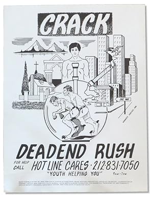 Bild des Verkufers fr Crack: A Deadend Rush [Hotline for Youth Substance Abuse Promotional POster] zum Verkauf von Kenneth Mallory Bookseller ABAA
