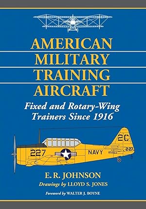 Seller image for Johnson, E: American Military Training Aircraft for sale by moluna