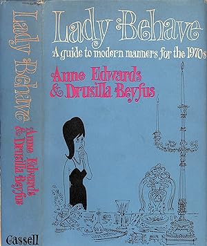 Immagine del venditore per Lady Behave: A Guide Modern Manners For The 1970s venduto da The Cary Collection