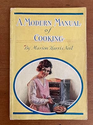 A MODERN MANUAL OF COOKING