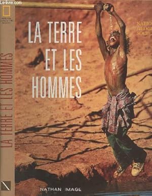 Bild des Verkufers fr La terre et les hommes zum Verkauf von Le-Livre