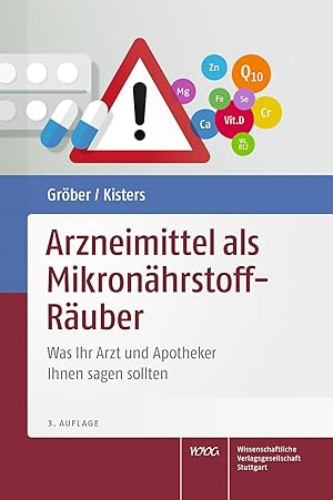 Seller image for Arzneimittel als Mikronaehrstoff-Raeuber for sale by moluna