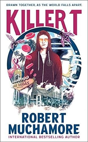 Image du vendeur pour KILLER T: A near-future dystopian thriller from the bestselling author of CHERUB mis en vente par WeBuyBooks