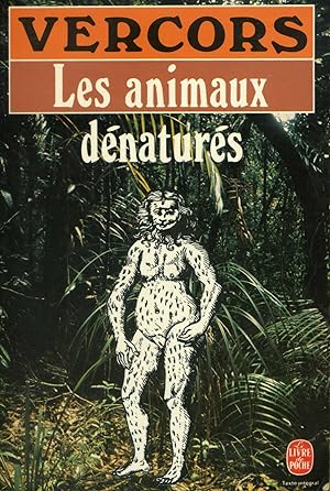 Image du vendeur pour Animaux dnaturs (Les) mis en vente par Bouquinerie "Rue du Bac"