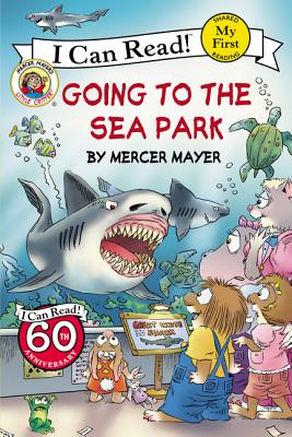 Seller image for Little Critter: Going to the Sea Park (Paperback or Softback) for sale by BargainBookStores