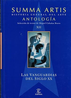 Imagen del vendedor de SUMMA ARTIS. Historia General del Arte. ANTOLOGA. XII. LAS VANGUARDIAS DEL SIGLO XX a la venta por Librera Torren de Rueda