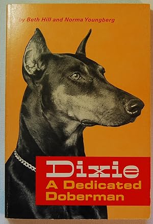 Dixie: A Dedicated Doberman