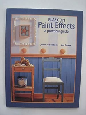Bild des Verkufers fr Paint Effects: A Practical Guide zum Verkauf von WeBuyBooks