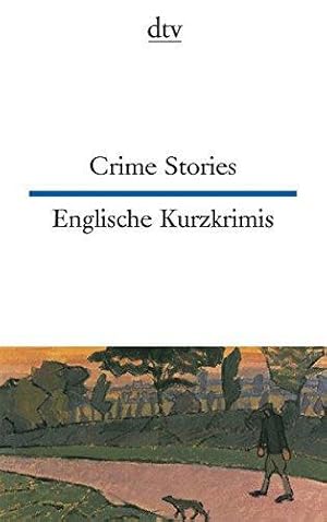 Bild des Verkufers fr Crime Stories Englische Kurzkrimis: dtv zweisprachig fr Knner Englisch zum Verkauf von WeBuyBooks