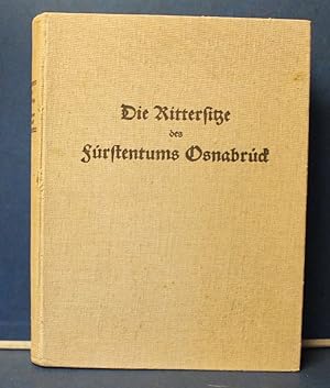 Seller image for Die Rittersitze des Frstentums Osnabrck for sale by Eugen Kpper