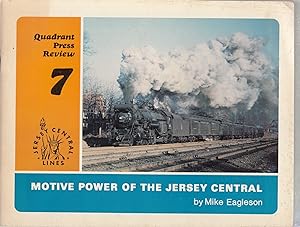 Motive Power Of The Jersey Central (Quadrant Press Review 7)