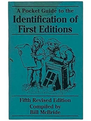Seller image for A Pocket Guide to the Identification of First Editions: Fifth Revised Edition for sale by Yesterday's Muse, ABAA, ILAB, IOBA