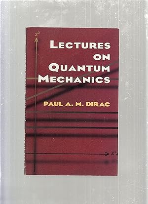 Bild des Verkufers fr Lecture On Quantum Mechanics zum Verkauf von Old Book Shop of Bordentown (ABAA, ILAB)