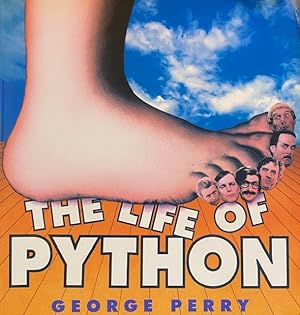 Seller image for The Life of Python for sale by A Cappella Books, Inc.