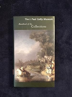 Seller image for THE J. PAUL GETTY MUSEUM: HANDBOOK OF THE COLLECTIONS for sale by JB's Book Vault