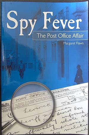 Bild des Verkufers fr Spy Fever: The Post Office Affair zum Verkauf von Hanselled Books