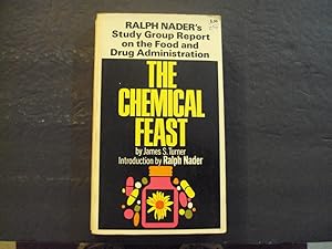 Seller image for The Chemical Feast pb James S Turner 1st Print 1st ed 1970 Grossman Publishers for sale by Joseph M Zunno