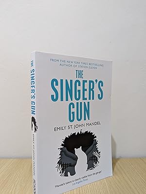 The Singer's Gun (Signed to Title Page)