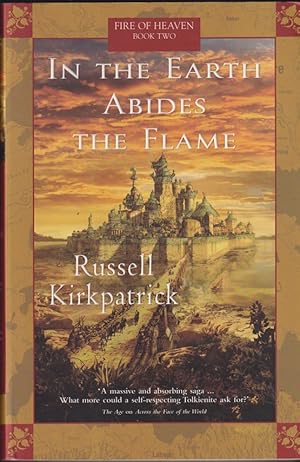 Bild des Verkufers fr In the Earth Abides the Flame : Fire of Heaven book 2 zum Verkauf von Caerwen Books