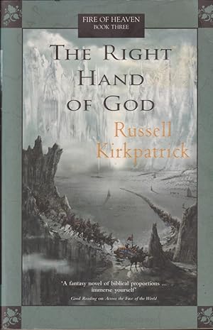 Bild des Verkufers fr The Right Hand of God : Fire of Heaven book 3 zum Verkauf von Caerwen Books