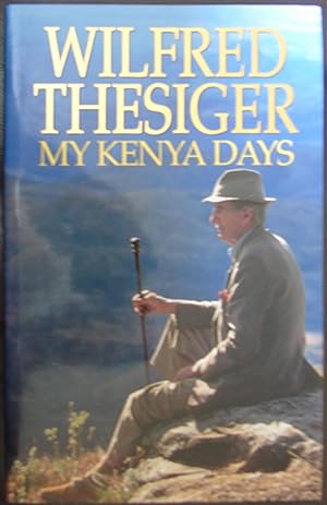 Bild des Verkufers fr My Kenya Days zum Verkauf von Hanselled Books