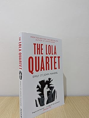 The Lola Quartet (Signed to Title Page)