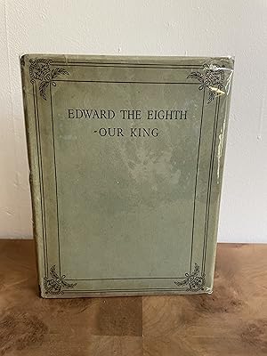 Seller image for Edward the Eighth - Our King for sale by M&K Reeders