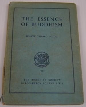 The Essence Of Buddhism, Second Edition, Enlarged & Revised